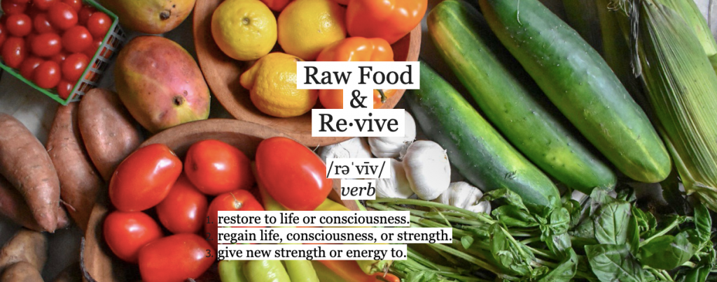 About Us - Raw Food Revive